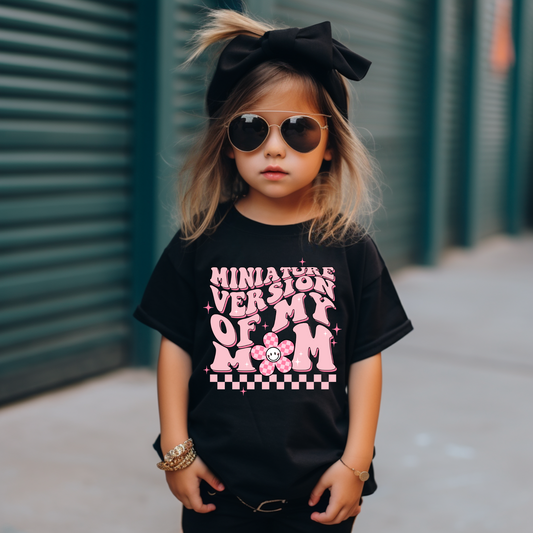 Miniature Version of My Mom Toddler tee